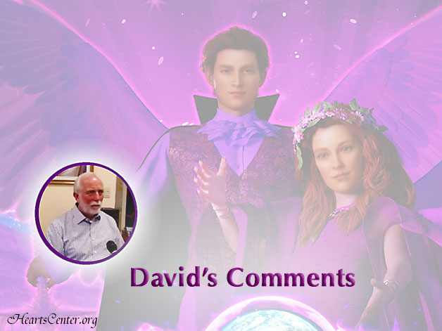 David’s Comments after the HeartStream by Zadkiel and Amethyst (VIDEO)